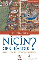 Niçin Geri Kaldık?