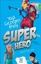 Super Hero: Yaşlı Gezegen Ahoy