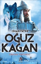 Cihan Fatihi Oğuz Kağan