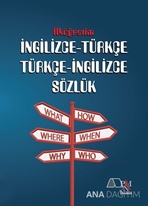 I·lköğreti·m I·ngi·li·zce - Türkçe Türkçe - İngi·li·zce Sözlük