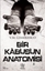 Bir Kabusun Anatomisi