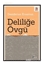 Deliliğe Övgü