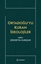 Ortadoğu’yu Kuran İdeolojiler