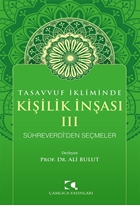 Tasavvuf İkliminde Kişilik İnşası  3