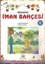 Hikayelerle İman Bahçesi (6 Kitap Takım)