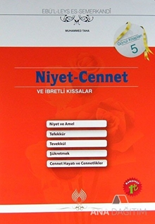 Niyet - Cennet ve İbretli Kıssalar