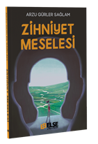Zihniyet Meselesi