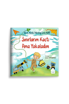 Sınırlarım Kaçtı Ama Yakaladım
