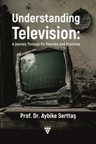 Understandıng Televısıon