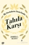 Tahıla Karşı - İlk Devletlerin Derin Tarihi