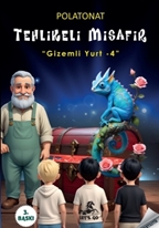 Tehlikeli Misafir -Gizemli Yurt 4-