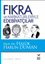Fıkra ve Karikatürleriyle Edebiyatçılar,