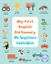 My First English Dictionary / İlk Ingilizce Sözlüğüm İngilizce Öğreniyorum