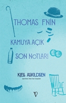 Thomas F’nin Kamuya Açık Son Notları