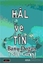 Hal ve Tin