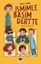 İsmimle Başım Dertte