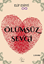 Ölümsüz sevgi