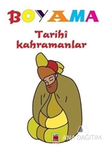 Boyama - Tarihi Kahramanlar