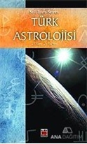 Türk Astrolojisi 22 Aralık - 20 Mart 4. Kitap