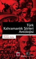Türk Kahramanlık Şiirleri Antolojisi