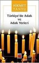 Türkiye'de Adak ve Adak Yerleri