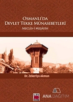 Osmanlı'da Devlet Tekke Münasebetleri