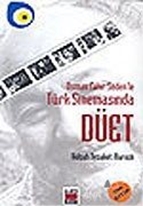 Osman Fahir Seden'le Türk Sinemasında Düet
