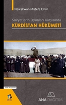 Sovyetlerin Oyunları Karşısında Kürdistan Hükümeti