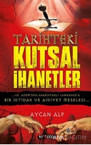 Tarihteki Kutsal İhanetler