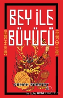 Bey ile Büyücü