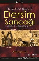 Osmanlı Devleti Döneminde Dersim Sancağı