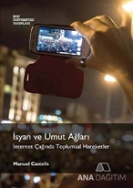 İsyan ve Umut Ağları
