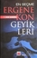 En Seçme Ergenekon Geyikleri