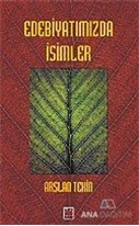 Edebiyatımızda İsimler