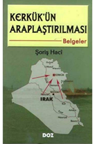 Kerkük'ün Araplaştırılması Belgeler