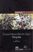 Ermeni Müverrihlerine Göre Moğollar