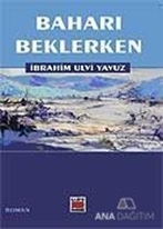 Baharı Beklerken