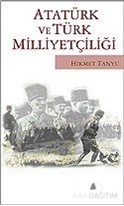 Atatürk ve Türk Milliyetçiliği