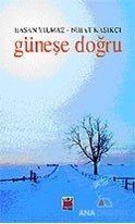 Güneşe Doğru