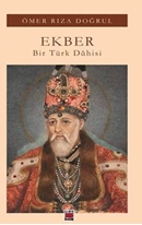 Ekber - Bir Türk Dahisi