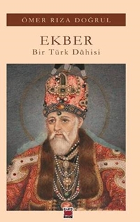 Ekber - Bir Türk Dahisi