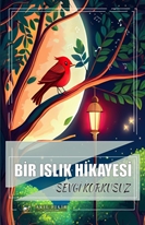 Bir Islık Hikâyesi