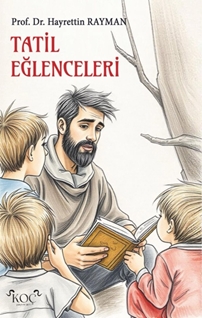 Tatil Eğlenceleri