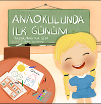Anaokulunda İlk Günüm