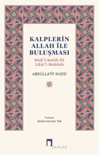 Kalplerin Allah İle Buluşması