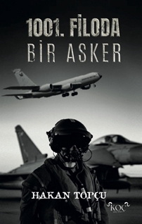1001. Filoda bir asker