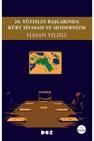 Vahşet 20. Yüzyılın Başlarında Kürt Siyasası ve Modernizm
