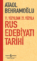 11. Yüzyildan 21. Yüzyila rus edebiyati tarihi