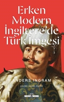 Erken Modern İngiltere de Türk İmgesi