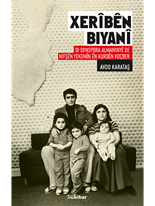 Xerîbên Biyanî Di Diyaspora Almanyayê de Nifşên Yekemîn ên Kurdên Koçber